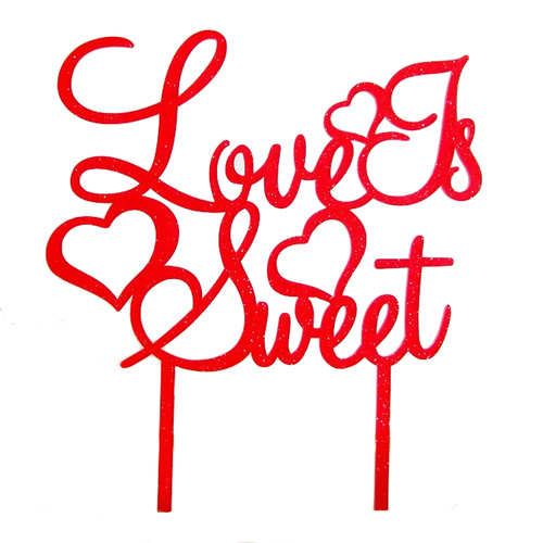 Love Is Sweet Red Glitter Acrylic Topper