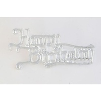 6.5cm Happy Birthday Silver