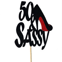 50 And Sassy Glitter Cake Topper 