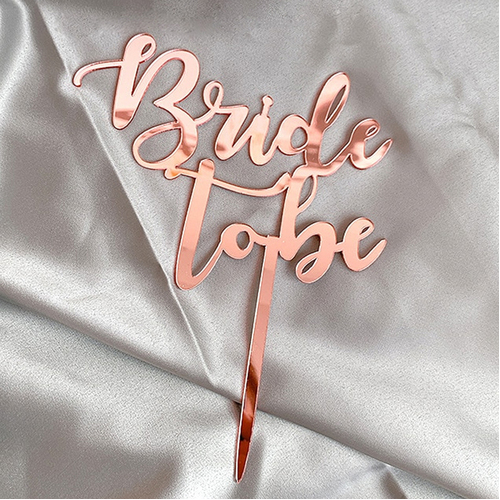 Mirror Pink Acrylic Bride To Be Cake Topper